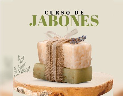 APRENDE A CREAR JABONES ARTESANALES